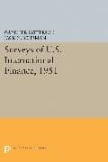 Surveys of U.S. International Finance, 1951