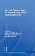 Marxist Perspectives on South Korea in the Global Economy