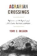 AGRARIAN CROSSINGS