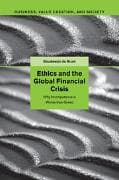 Ethics and the Global Financial Crisis
