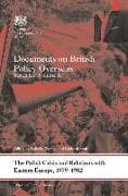 The Polish Crisis and Relations with Eastern Europe, 1979-1982