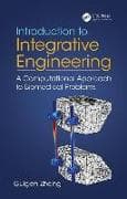 Introduction to Integrative Engineering