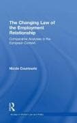 The Changing Law of the Employment Relationship