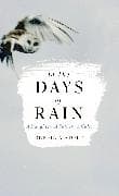 In the Days of Rain