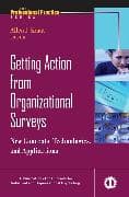 Getting Action from Organizational Surveys
