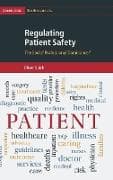 Regulating Patient Safety