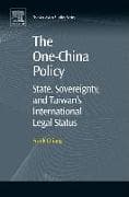 The One-China Policy: State, Sovereignty, and Taiwan’s International Legal Status