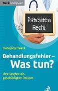 Behandlungsfehler - was tun?