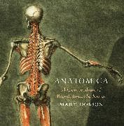 Anatomica - A Compendium of Blood, Bones and Bodies