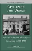 Civilizing the Urban