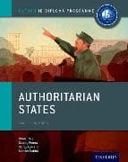 Oxford IB Diploma Programme: Authoritarian States Course Companion