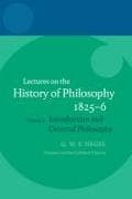 Hegel: Lectures on the History of Philosophy 1825-6