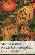 Fantastic Metamorphoses, Other Worlds