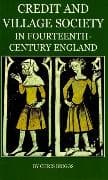 Credit and Village Society in Fourteenth-Century England