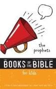 NIrV, The Books of the Bible for Kids: The Prophets, Paperback
