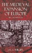The Medieval Expansion of Europe