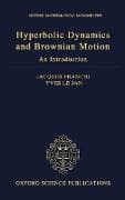 Hyperbolic Dynamics and Brownian Motion
