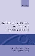 The Family, the Market, and the State in Ageing Societies