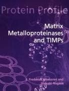 Matrix Metalloproteinases and TIMPs