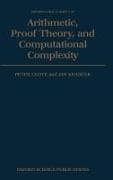 Arithmetic, Proof Theory, and Computational Complexity