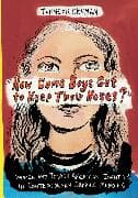 "How Come Boys Get to Keep Their Noses?"