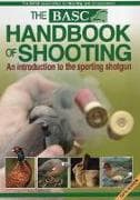 The BASC Handbook of Shooting