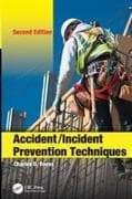 Accident/Incident Prevention Techniques