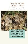 The Social Origins of Language