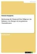 Bedeutung der Financial Due Diligence im Rahmen von Mergers & Acquisitions Transaktionen
