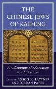 The Chinese Jews of Kaifeng