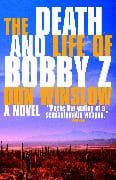 The Death and Life of Bobby Z