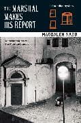 The Marshal Makes His Report