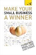 Make Your Small Business A Winner: Teach Yourself