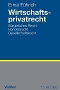 Wirtschaftsprivatrecht