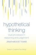 Hypothetical Thinking