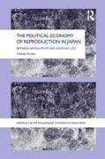 The Political Economy of Reproduction in Japan