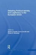 Debating Political Identity and Legitimacy in the European Union