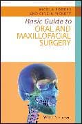 Basic Guide to Oral and Maxillofacial Surgery