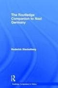 The Routledge Companion to Nazi Germany