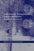 Globalization, Governmentality and Global Politics