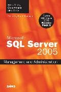 SQL Server 2005 Management and Administration