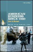 American Business Since 1920