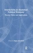 Interactions in Analytical Political Economy