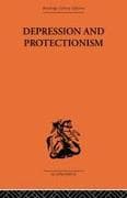 Depression & Protectionism