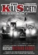 The Kill Society