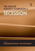 The Ashgate Research Companion to Secession