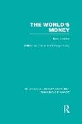The World's Money (RLE: Banking & Finance)