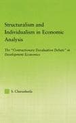 Structuralism and Individualism in Economic Analysis