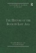 The History of the Book in East Asia