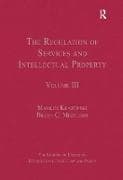 The Regulation of Services and Intellectual Property